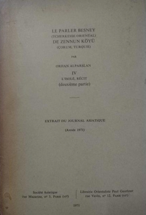 Le Parler Besney (tcherkesse oriental) de Zennun Köyü (Çorum, Turquie) - Part 1