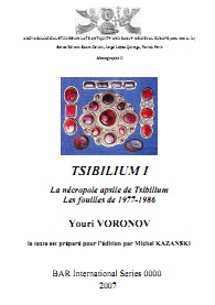 Tsibilium: la nécropole apsile de Tsibilium (VIIe av. J.-C.-VIIIe ap.J.-C). (Abkhazie, Caucase).. Les fouilles de 1977-1986, Volume 1 - Youri Voronov